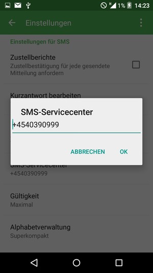 Geben Sie die SMS-Servicecenter Nummer ein und wählen Sie OK