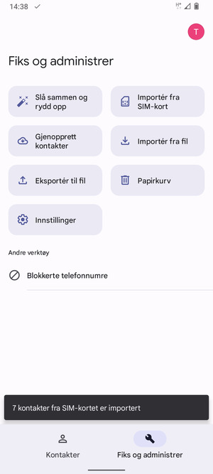 Kontaktene dine blir lagret på din Google-konto og lagret på telefonen din neste gang Google synkroniseres.