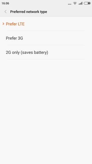 Select Prefer 3G to enable 3G and Prefer LTE to enable 4G