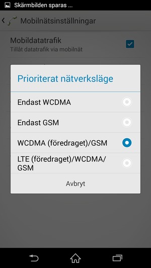 Välj Endast GSM för att aktivera 2G och WCDMA (föredraget)/GSM för att aktivera 3G