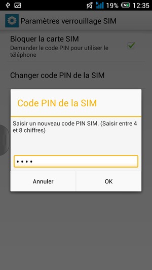 Saisissez un Nouveau code PIN de la SIM et sélectionnez OK