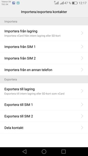 Välj Importera från SIM 1 eller Importera från SIM 2