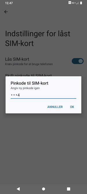 Bekræft din nye pinkode til SIM-kort og vælg OK