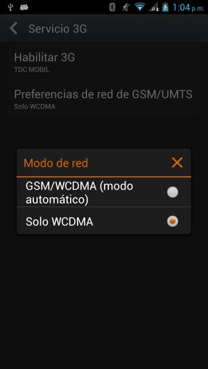 Seleccione Solo WCDMA para habilitar 3G