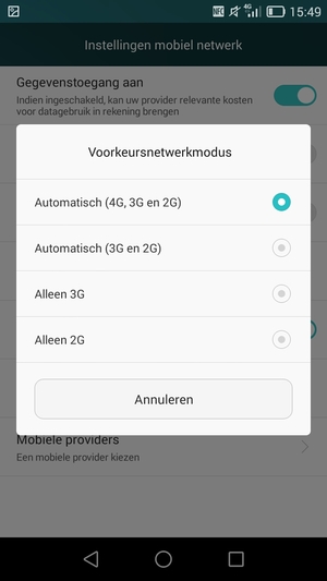 Selecteer Automatisch (3G en 2G) om 3G in te schakelen en Automatisch (4G, 3G en 2G) om 4G in te schakelen