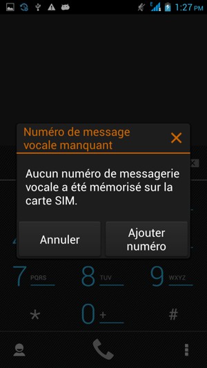 Si votre messagerie vocale n'est pas configurée, sélectionnez Ajouter numéro