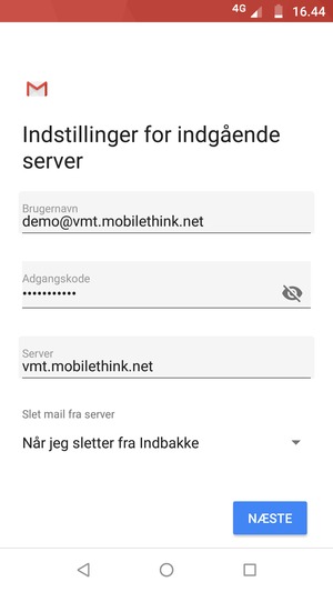 Indtast Brugernavn og indgående serveradresse. Vælg NÆSTE