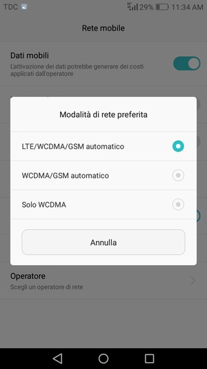 Seleziona WCDMA/GSM automatico per abilitare 3G e LTE/WCDMA/GSM automatico per abilitare 4G