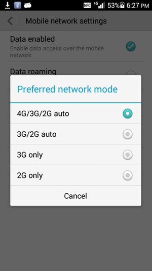 Select 3G/2G auto to enable 3G and 4G/3G/2G auto to enable 4G