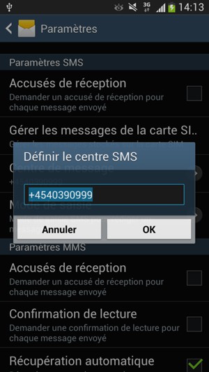 Saisissez le numéro du Centre SMS et sélectionnez OK