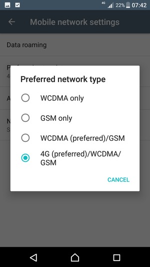 Select WCDMA (preferred)/GSM to enable 3G and 4G (preferred)/WCDMA/GSM to enable 4G