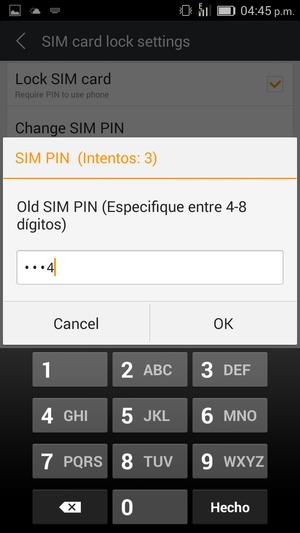 Introduzca su Antiguo código PIN de tarjeta SIM y seleccione OK