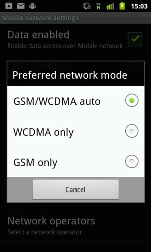 Select GSM only / 2G only to enable 2G and GSM/WCDMA auto / 2G/3G (auto mode) to enable 3G