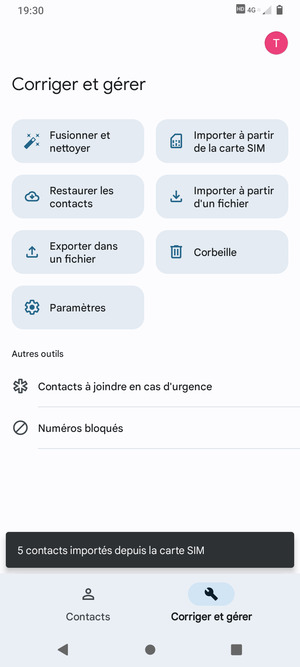 Vos contacts vont être enregistrés sur votre compte Google et dans votre téléphone lors de la prochaine synchronisation de Google.