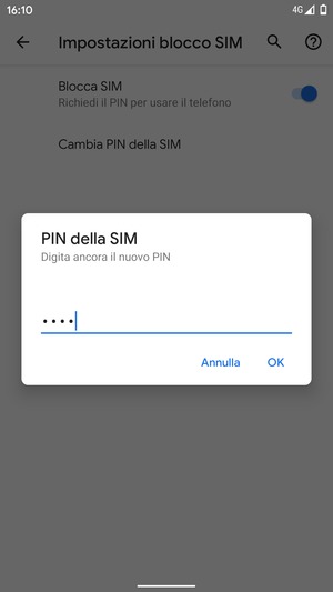 Conferma il nuovo PIN della SIM e seleziona OK