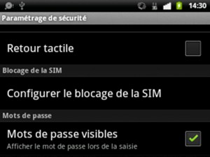 Pour modifier le code PIN de la carte SIM, retournez dans le menu Paramétrage de sécurité et sélectionnez Configurer le blocage de la SIM