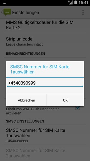 Geben Sie die SMS-Kundendienst Nummer / SMSC Nummer für SIM-Karte ein und wählen Sie OK