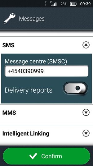 Enter the Message centre (SMSC) number and select Confirm