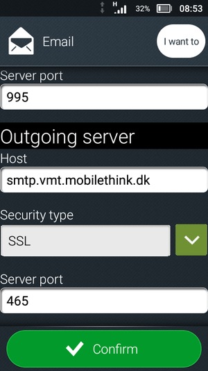 Enter Outgoing server address and select Confirm