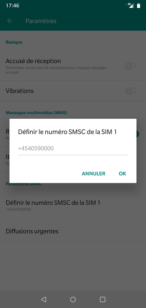 Saisissez le Numéro SMSC de la SIM et sélectionnez OK