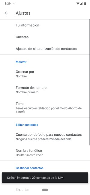 Sus contactos se guardarán en su cuenta de Google y se guardarán en su teléfono la próxima vez que Google sea sincronizado.