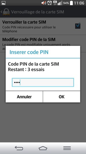 Saisissez votre Code PIN de la carte SIM et sélectionnez OK