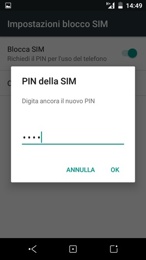 Conferma il Nuovo PIN della SIM e seleziona OK