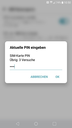 Geben Sie Ihre Aktuelle SIM-Karte PIN ein und wählen Sie OK