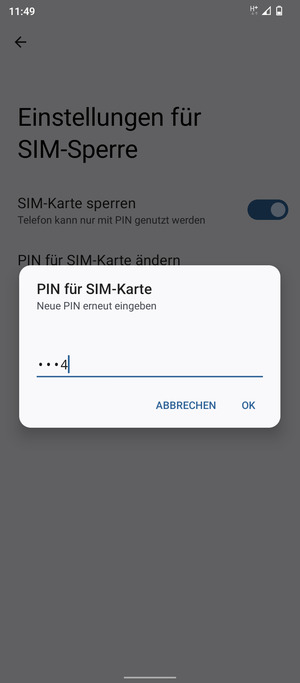 Bestätigen Sie Ihre neue PIN für SIM-Karte und wählen Sie OK