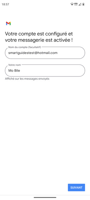 Donnez un nom à votre compte et saisissez votre nom. Sélectionnez SUIVANT