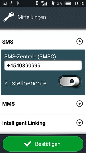Geben Sie die SMS-Zentrale (SMSC) Nummer ein und wählen Sie Bestätigen