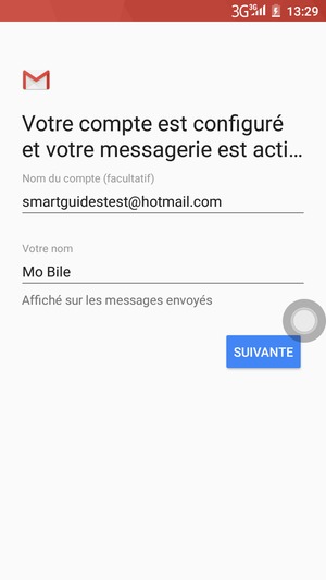 Donnez un nom à votre compte et saisissez votre nom. Sélectionnez SUIVANTE