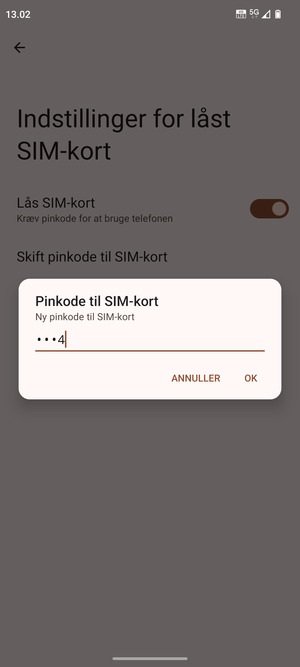 Indtast Ny pinkode til SIM-kort og vælg OK