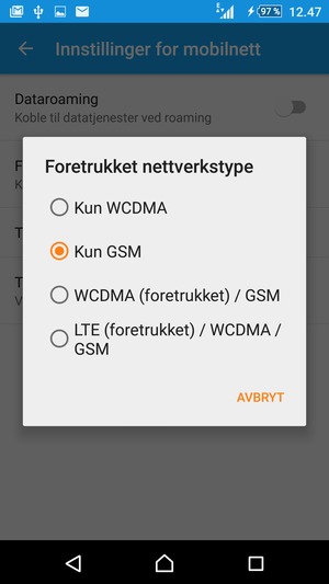 Velg Kun GSM for å aktivere 2G