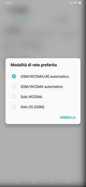Seleziona GSM/WCDMA automatico per abilitare 3G e GSM/WCDMA/4G automatico per abilitare 4G