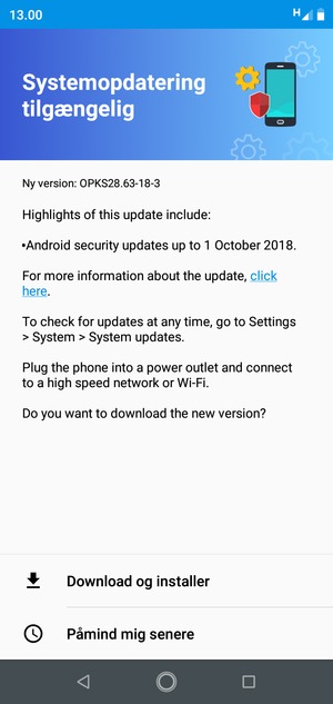 Hvis din telefon ikke er opdateret, vælg Download og installer