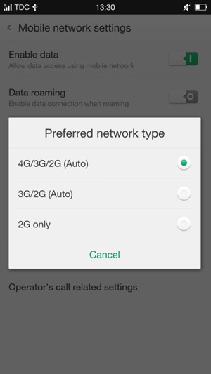 Select 3G/2G (Auto) to enable 3G and 4G/3G/2G (Auto) to enable 4G