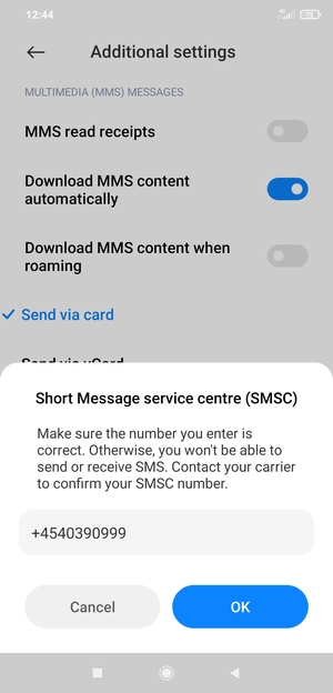 Enter the Short Message service centre (SMSC) number and select OK