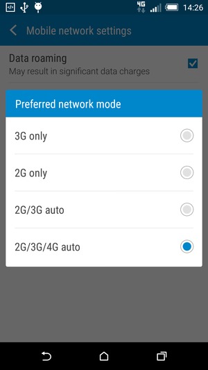Select 2G/3G auto to enable 3G and 2G/3G/4G auto to enable 4G