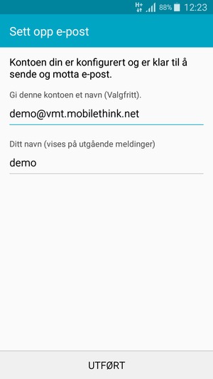 Gi kontoen din et navn, og skriv inn navnet ditt. Velg UTFØRT