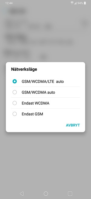 Välj GSM/WCDMA auto för att aktivera 3G och GSM/WCDMA/LTE auto  för att aktivera 4G
