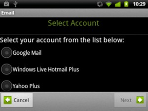 Select Google mail or Windows Live Hotmail Plus and select Next