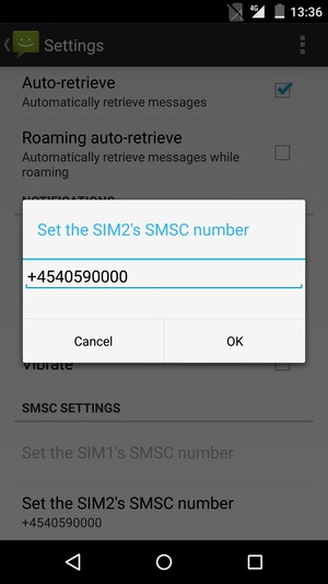Enter the SIM's SMSC number  and select OK