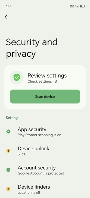 To activate your screen lock, go to the Security and privacy menu and select Device unlock