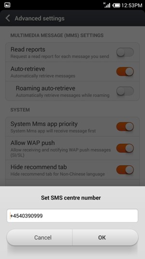 Enter SMS centre number and select OK