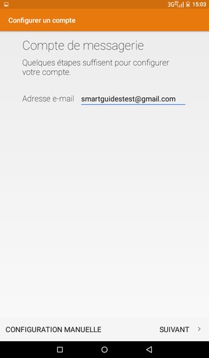 Saisissez votre adresse Gmail ou Hotmail. Sélectionnez SUIVANT