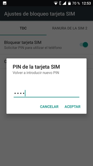 Confirme Nuevo PIN de la tarjeta SIM y seleccione ACEPTAR