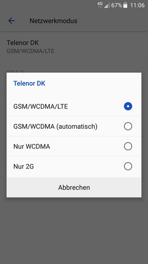 Wählen Sie GSM/WCDMA (automatisch), um 3G zu aktivieren und GSM/WCDMA/LTE, um 4G zu aktivieren