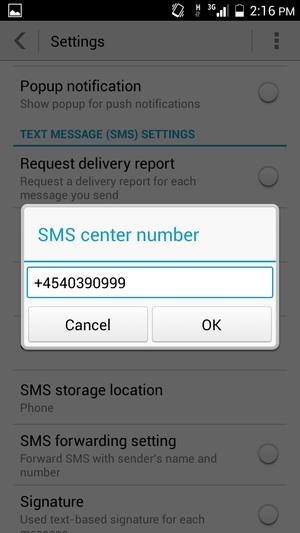 Enter SMS center number and select OK
