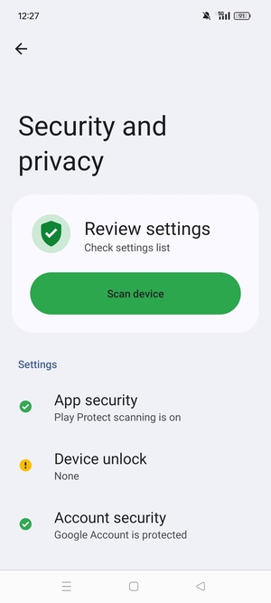 To activate your screen lock, go to the Security and privacy menu and select Device unlock